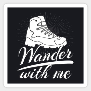 Wander with me Sticker